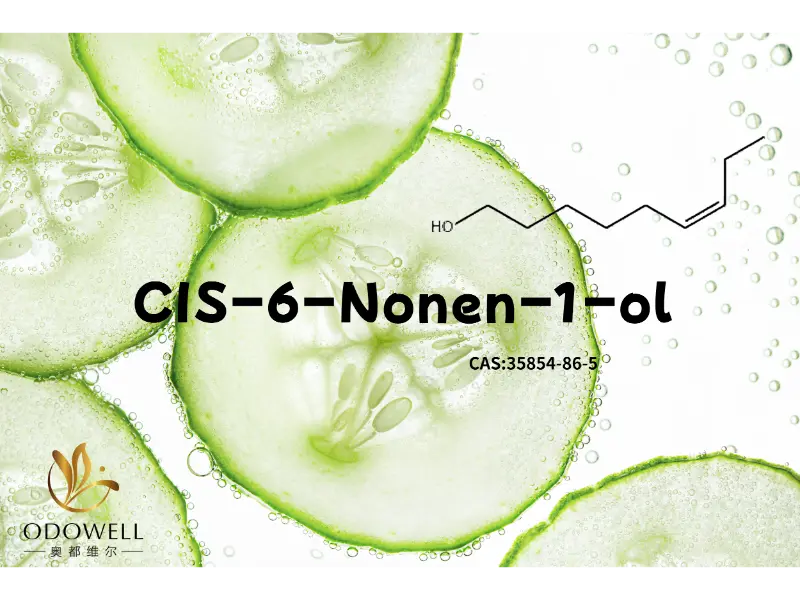 cis-6-Nonen-1-ol: நவீன நறுமண உருவாக்கத்திற்கான பசுமையான புதிய குறிப்பை அறிமுகப்படுத்துதல்